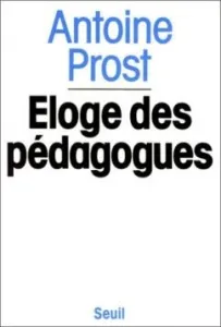 Eloge des pédagogues