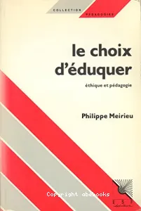 Choix d'éduquer (Le)