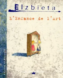 Enfance de l'art (L')