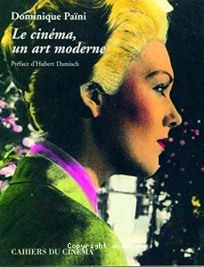 Cinéma, un art moderne (Le)