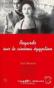 Regards sur le cinéma égyptien