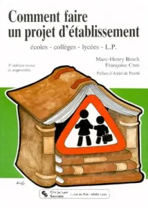 Comment faire un projet d'établissement