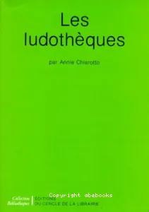 Ludothèques (Les)