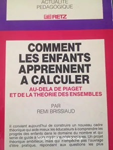 Comment les enfants apprennent à calculer