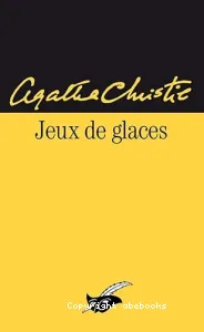 Jeux de glaces