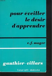 Pour éveiller le désir d'apprendre