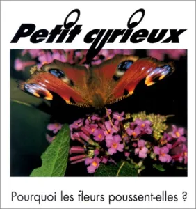 Pourquoi les fleurs poussent-elles ?