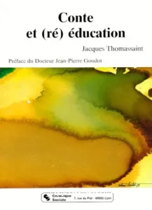 Conte et(ré)éducation