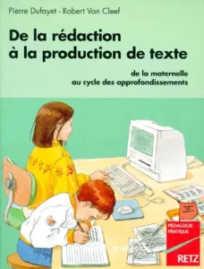 De la rédaction à la production de texte