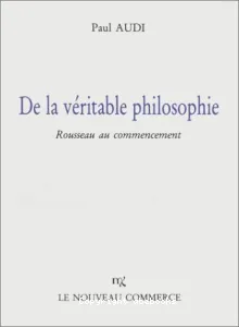 De la véritable philosophie