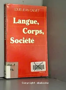 Langue, Corps, Société