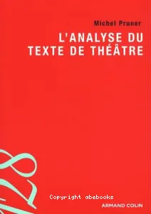 Analyse du texte de théâtre (L')