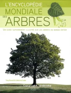 Encyclopédie mondiale des arbres (L')