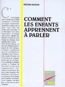 Commment les enfants apprennent à parler