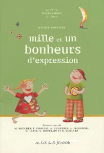 Mille et un bonheurs d'expression