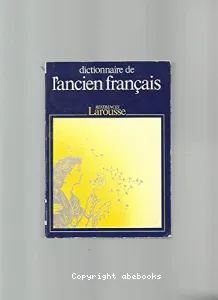 Dictionnaire de l'ancien français