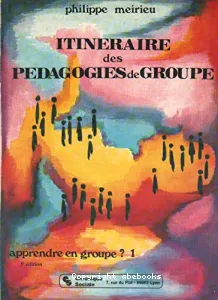 Iténeraire des pédagogies de groupe