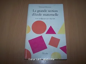 Grande section d'école maternelle (La)