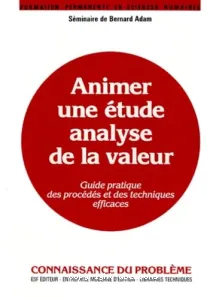 Animer une étude