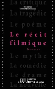 Récit filmique (Le)