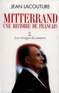 Mittérrand une histoire de Français