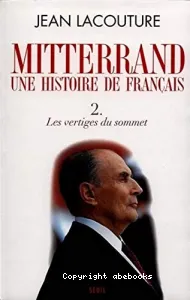 Mittérrand une histoire de Français