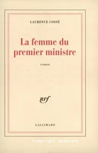 Femme du premier ministre (La)