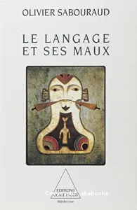 Langage et ses maux (Le)