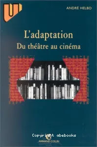 adaptation du théâtre au cinéma (L')