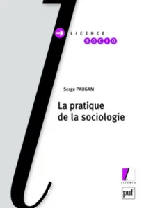 Pratique de la sociologie (La)