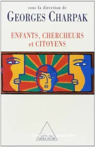 Enfants, chercheurs et citoyens