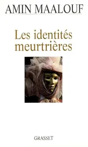 Identités meurtrières (Les)