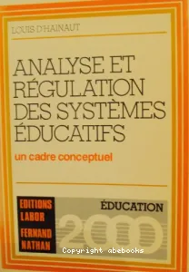 Analyse et régulation des systèmes éducatifs