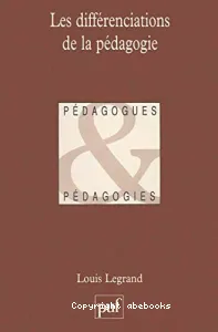 Différenciations de la pédagogie (Les)