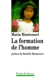 Formation de l'homme (La)