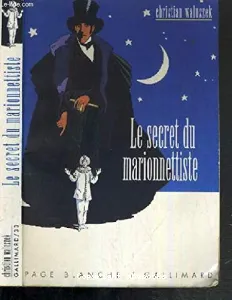 Secret du marionnettiste (Le)