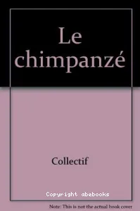 Chimpanzé (Le)