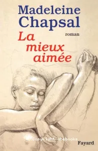 Mieux aimée (La)