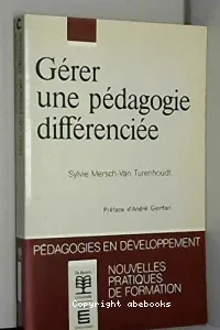 Gérer une pédagogie différenciée