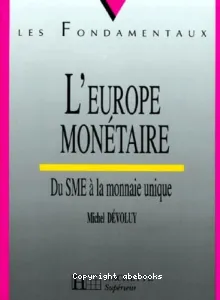 Europe monétaire (L')