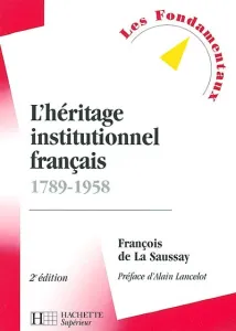 Héritage institutionnel français (L')