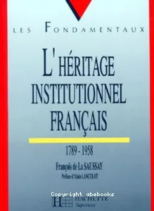 Héritage institutionnel français (L')