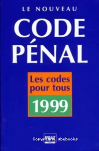 Nouveau code pénal (Le)