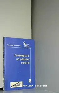 Enseignant, un passeur culturel