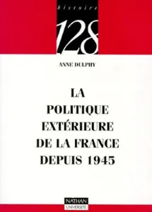 Polique extérieure de la France depuis 1945