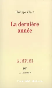 Dernière anneé (La)