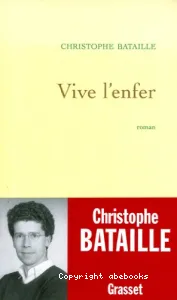 Vivre l'enfer