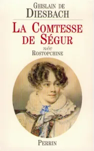 Comtesse de Ségour née Rostopchine