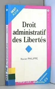 Droit administratif des libertés