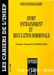 Sport entrainement et régulation hormonale
